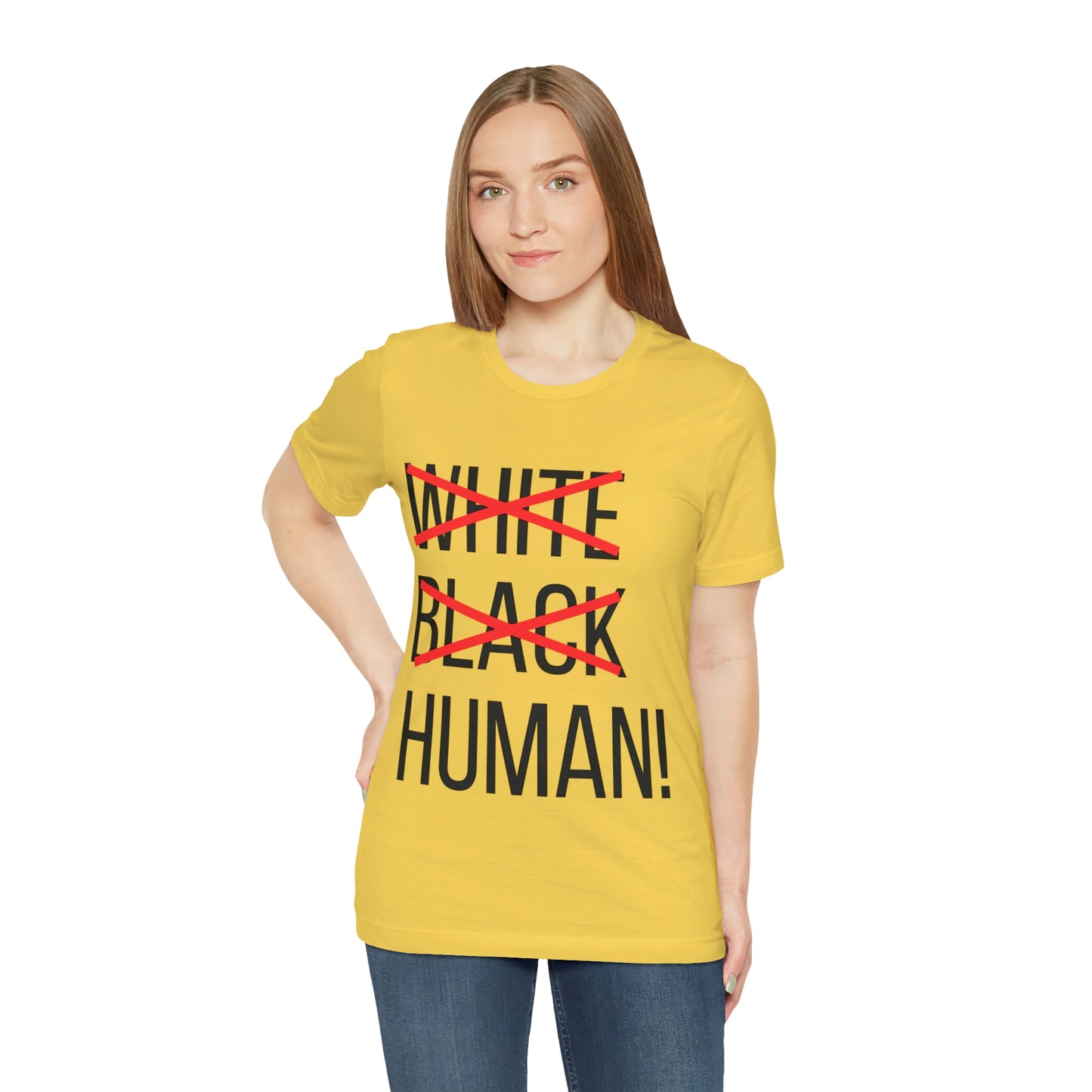 WHITE, BLACK, HUMAN Unisex Jersey Short Sleeve Tee