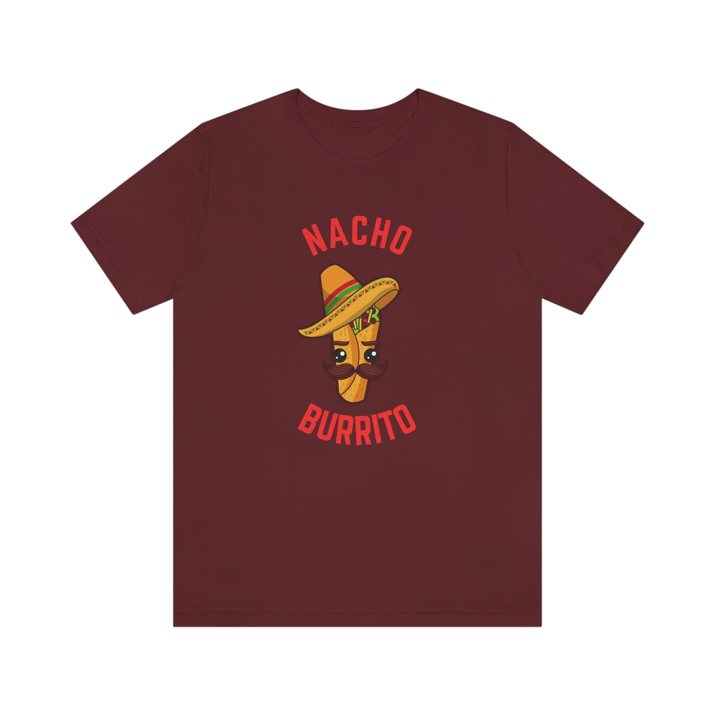 NACHO BURRITO Unisex Jersey Short Sleeve Tee