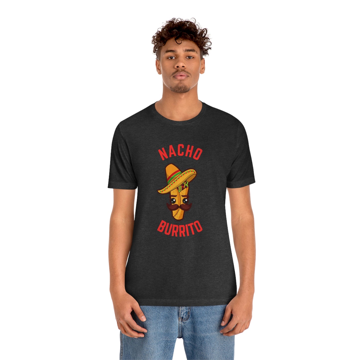 NACHO BURRITO Unisex Jersey Short Sleeve Tee