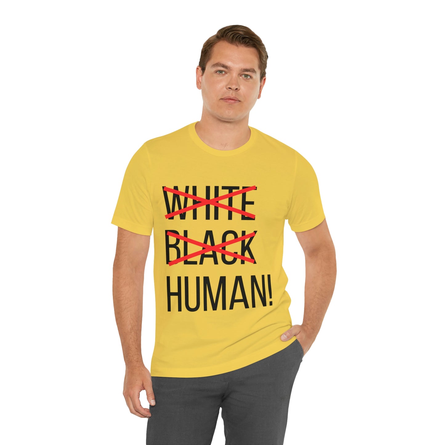 WHITE, BLACK, HUMAN Unisex Jersey Short Sleeve Tee