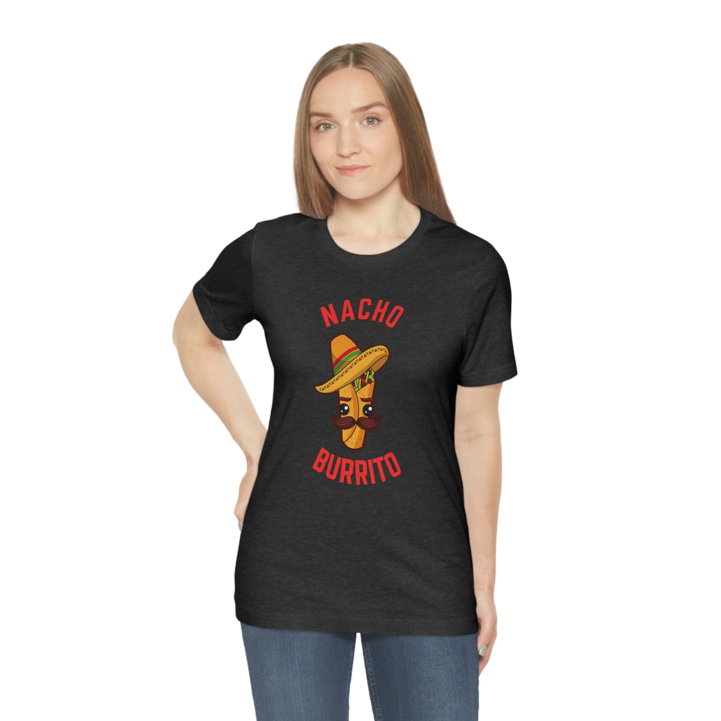 NACHO BURRITO Unisex Jersey Short Sleeve Tee