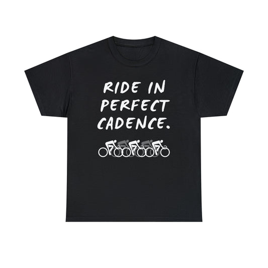 RIDE IN PERFECT CADENCE Unisex Heavy Cotton Tee